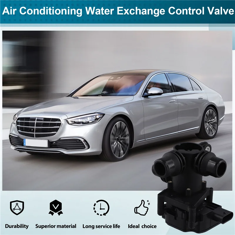 

Trending A0005061500 Air Conditioning Water Exchange Control Valve For Mercedes Benz C CLS GL G EQC A0005003040 A0005061300