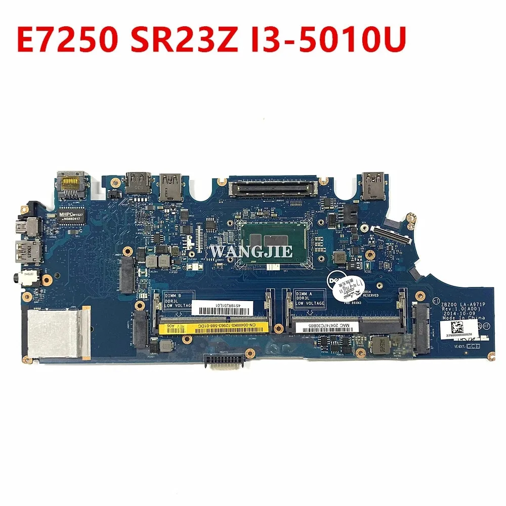 

ZBZ00 LA-A971P Notebook For DELL Latitude E7250 7250 Laptop Motherboard CN-02PVP8 02PVP8 004WK0 CN-0G9CNK 0G9CNK