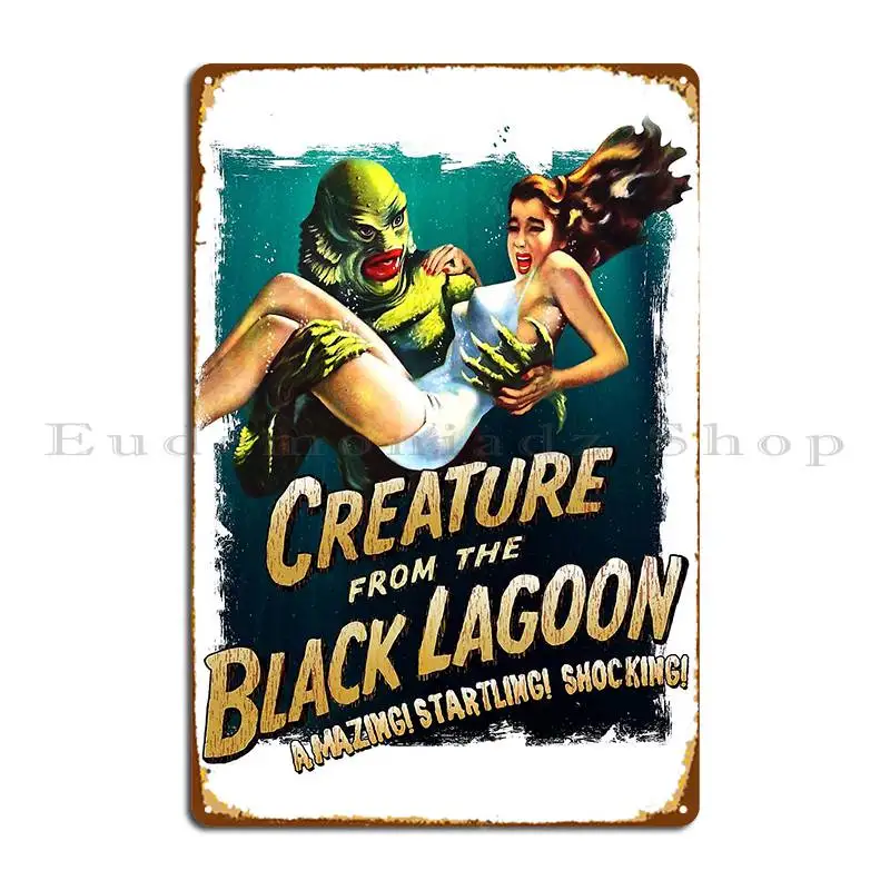 Creature Black Lagoon Metal Plaque Designing Garage Plaques Wall Decor Cinema Cinema Tin Sign Poster