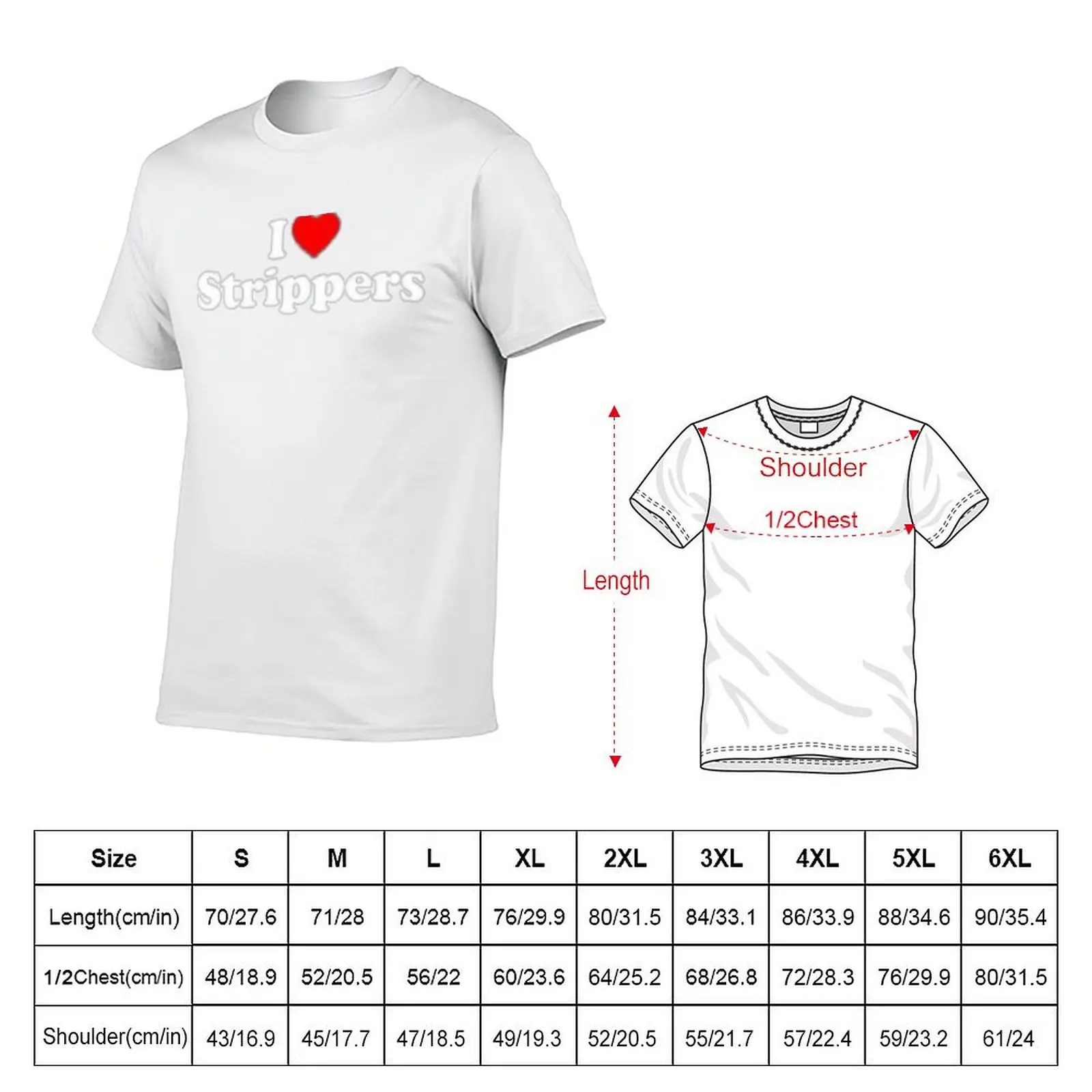 I Love Strippers Heart Souvenir Funny T-Shirt Plus Size Workout Short Sleeve Top