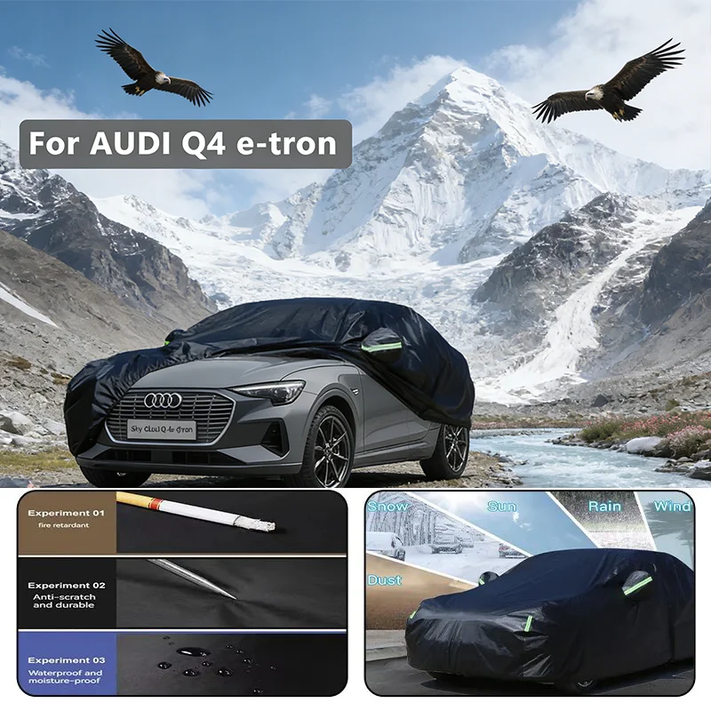 

Наружный автомобильный чехол для AUDI Q4 e-tron-на открытый полный защитный, водонепроницаемый, пылезащитный, термостойкий