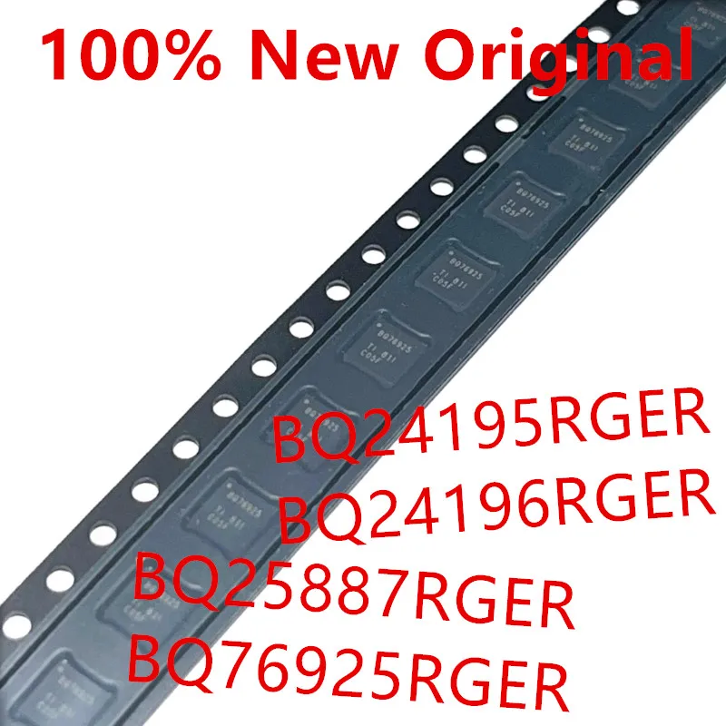 10piece  BQ24195RGER 、BQ24196RGER 、BQ25887RGER 、BQ76925RGER  New Battery management chip  BQ24195 、BQ24196 、BQ25887 、BQ76925