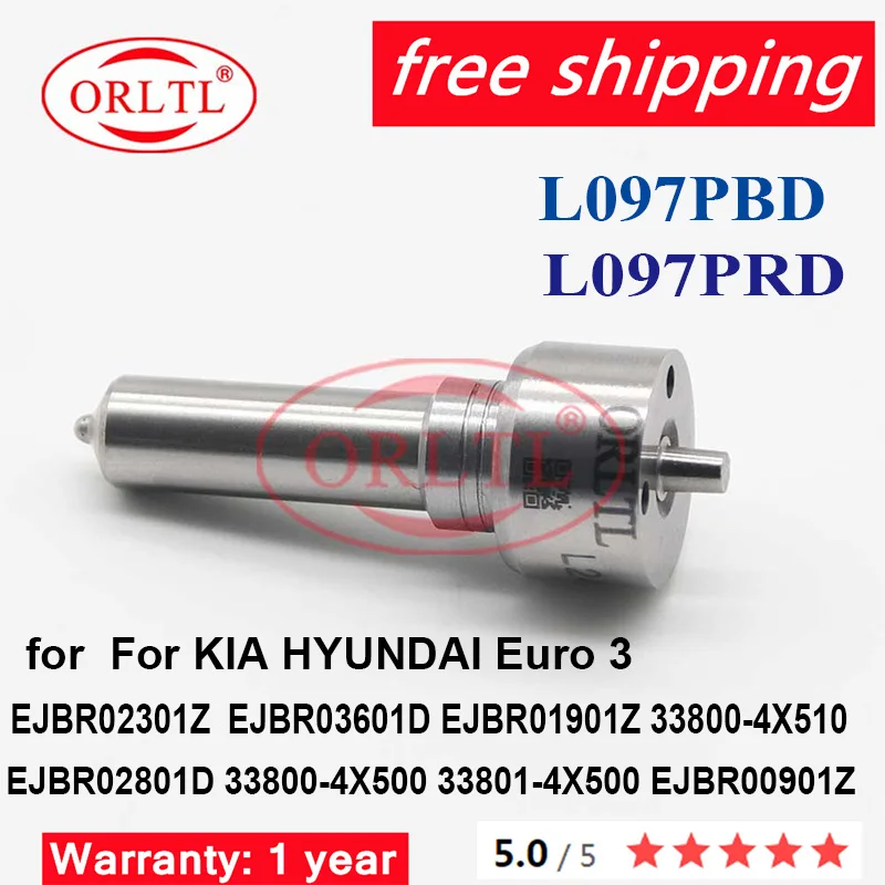 L097 PBD Diesel Nozzle L097PBD L097PRD For HYUNDAI KIA EJBR03601D EJBR01901Z EJBR02301Z 33800-4X500 EJBR02801D Euro 3