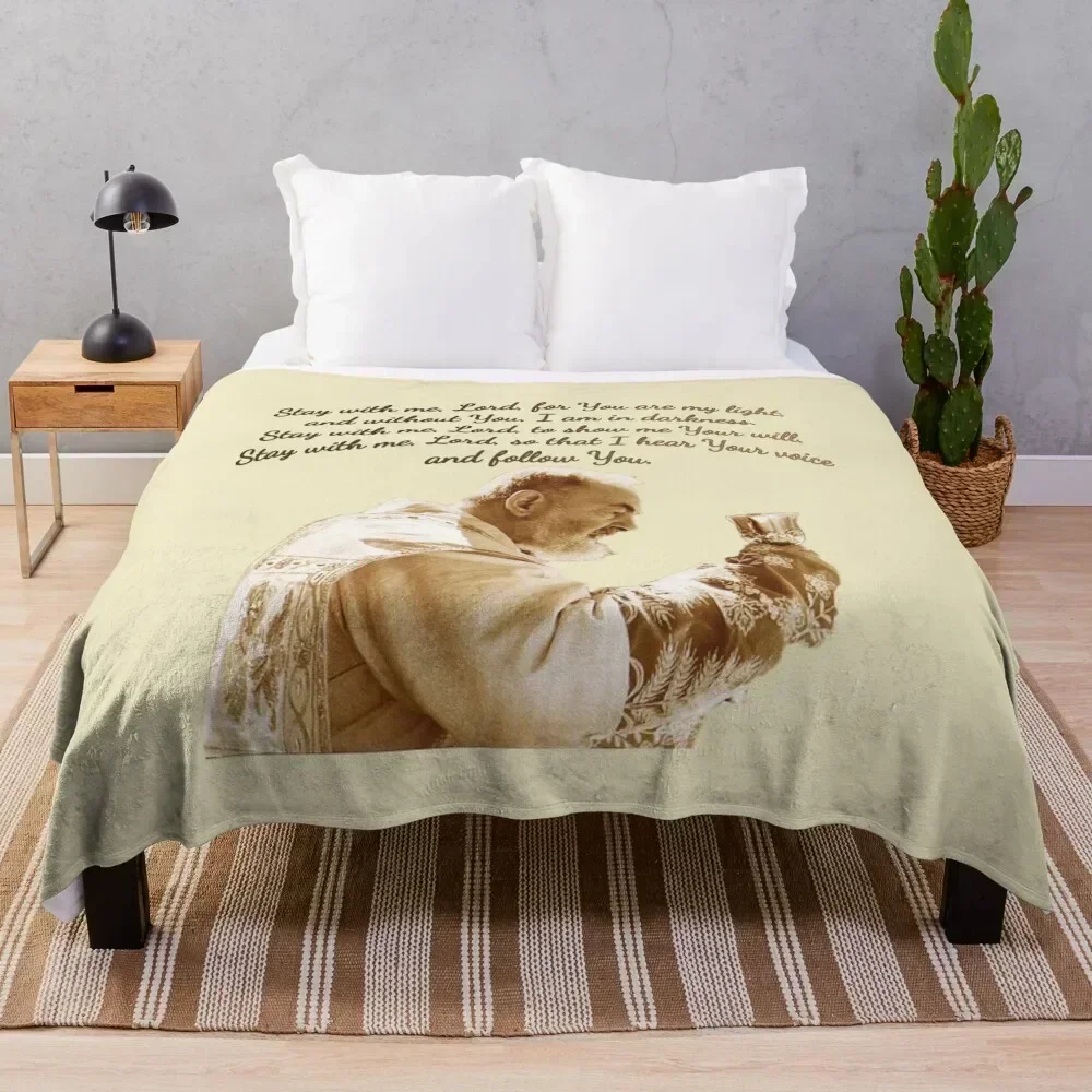 

Padre Pio of Pietrelcina; Stay with me, Lord, Throw Blanket Warm Napping Blanket for Office Couch Bed