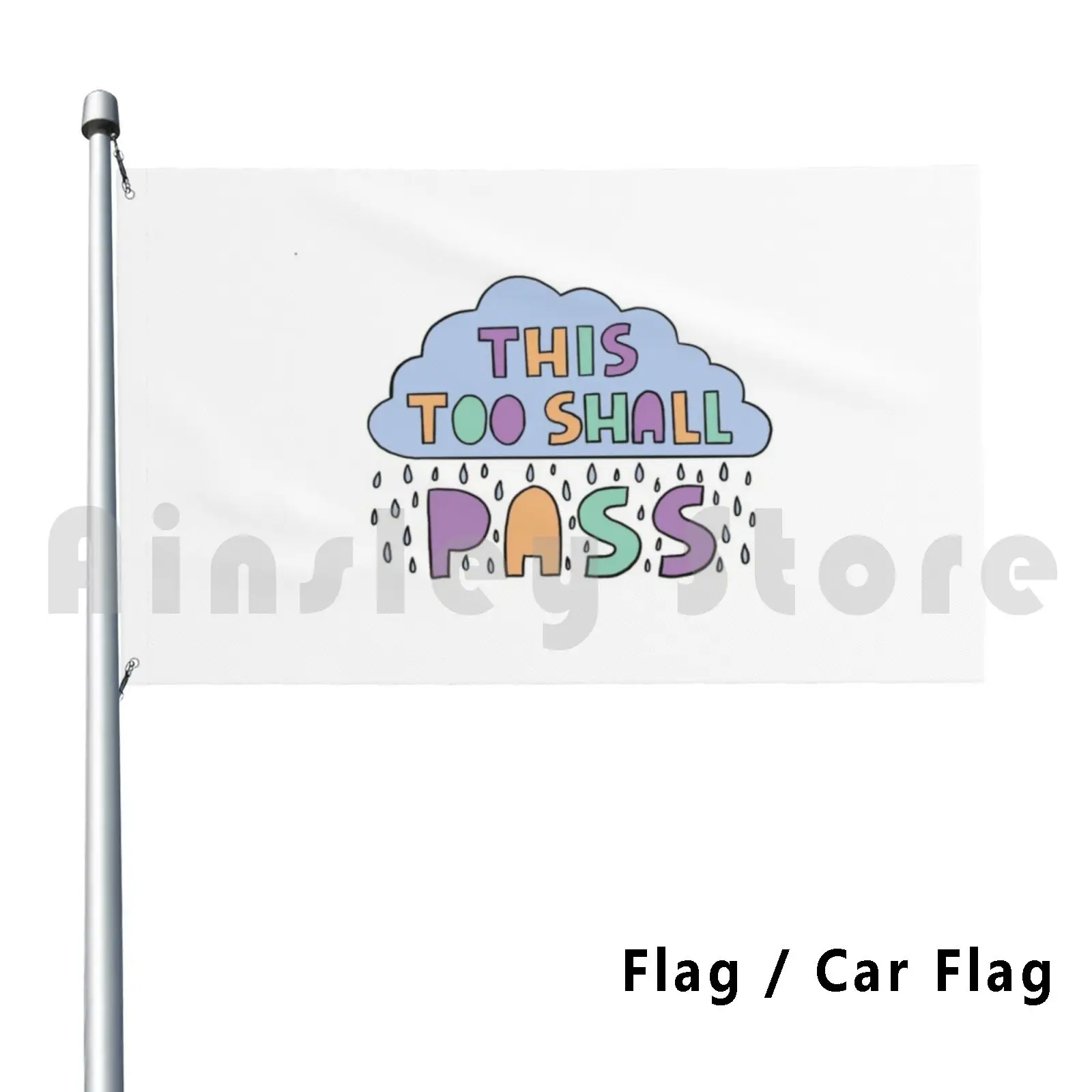 This Too Shall Pass Outdoor Decor Flag Car Flag Mental Health Matters Mental Health Health Awareness Illness