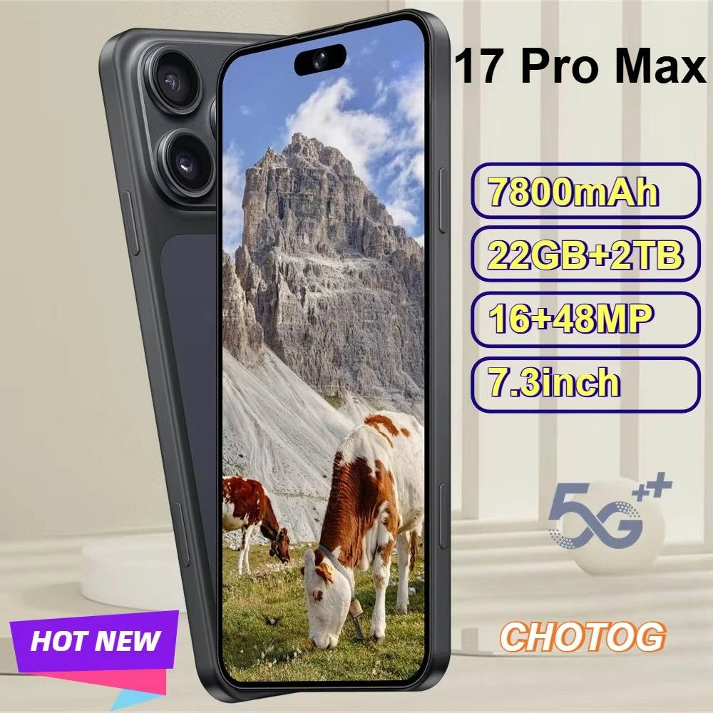 CHOTOG Handy für 17 Pro Max Android 15 Mobiltelefone 7,3 Zoll Original Smartphone 5G 22GB+2TB 5G Dual-SIM-Handy 7800mAh Smartphones