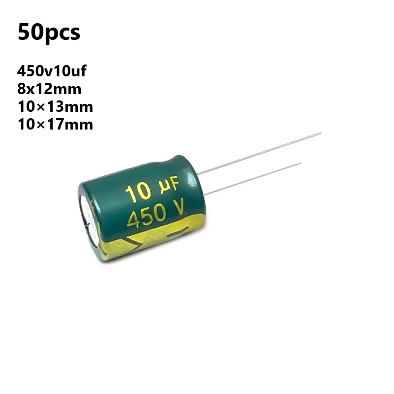 450V 10uF Electrolytic Capacitor Kit 50Pcs 8x12mm 10x13 10x17mm Low ESR High Quality for DIY