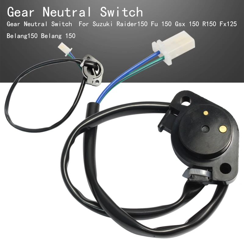 

Gear Neutral Switch For Suzuki Raider 150 Fi 150 Gsx r150 R150 Fx 125 Belang 150