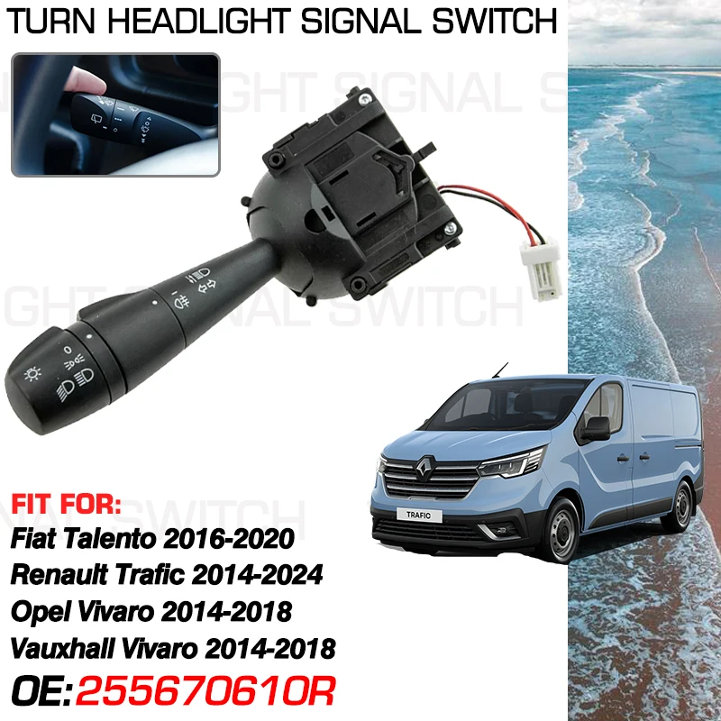 

255670610R For Renault Trafic MK3 2014-2024 Vauxhall Opel Vivaro 2014-2018 Fiat Talento 2016-2020 Turn Signal Headlight Switch