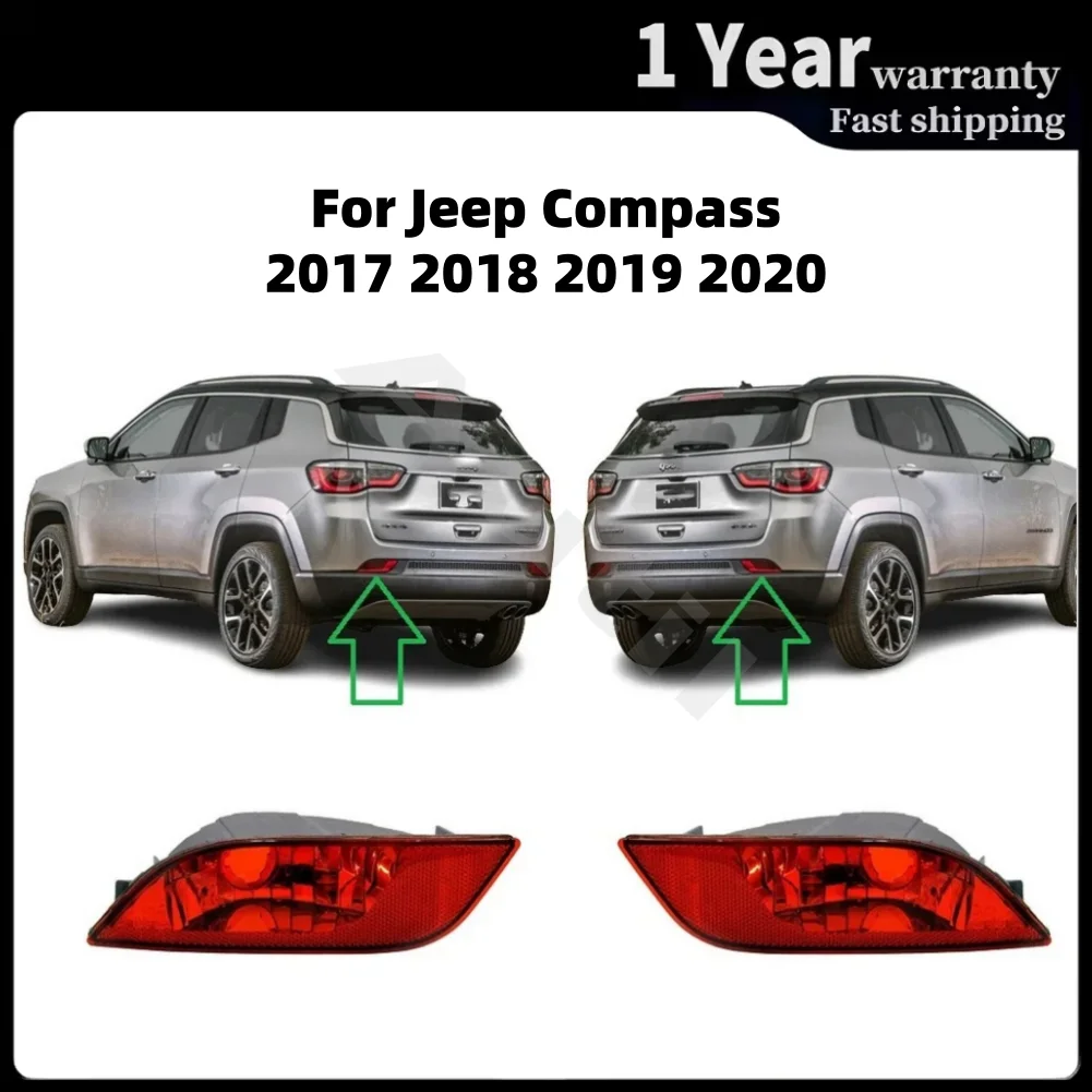 

55112674AA 55112675AA Rear Bumper Tail Brake Reflector Stop Lamp Light Cover Bulbs for Jeep Compass 2017‑2020 Car Accessories