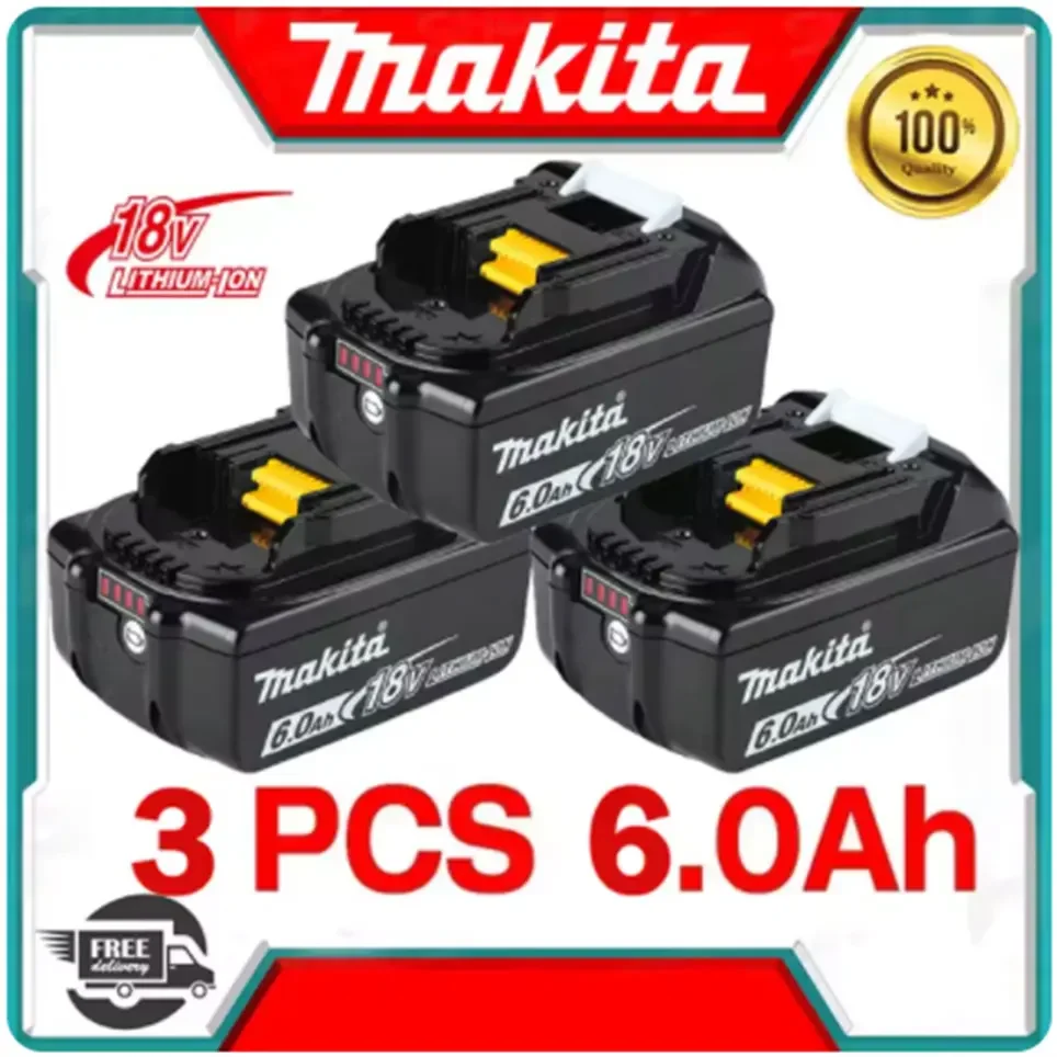 

100% Original Makita 6Ah/5Ah/3Ah for Makita 18V Battery BL1830B BL1850B BL1850 BL1840 BL1860 BL1815 Replacement Lithium Battery