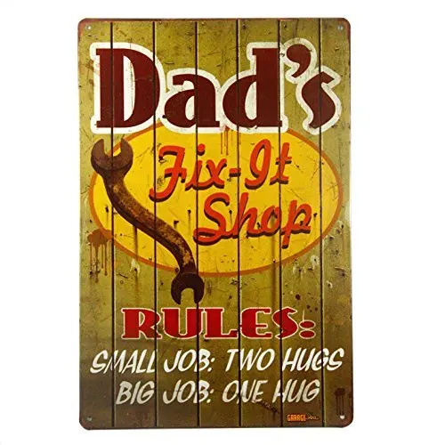 Kalynvi -Vintage Metal Dads Garage Sign. Dad's Shop Need to Have Rules:Small Job- Two Hugs, Big Job- One Hug