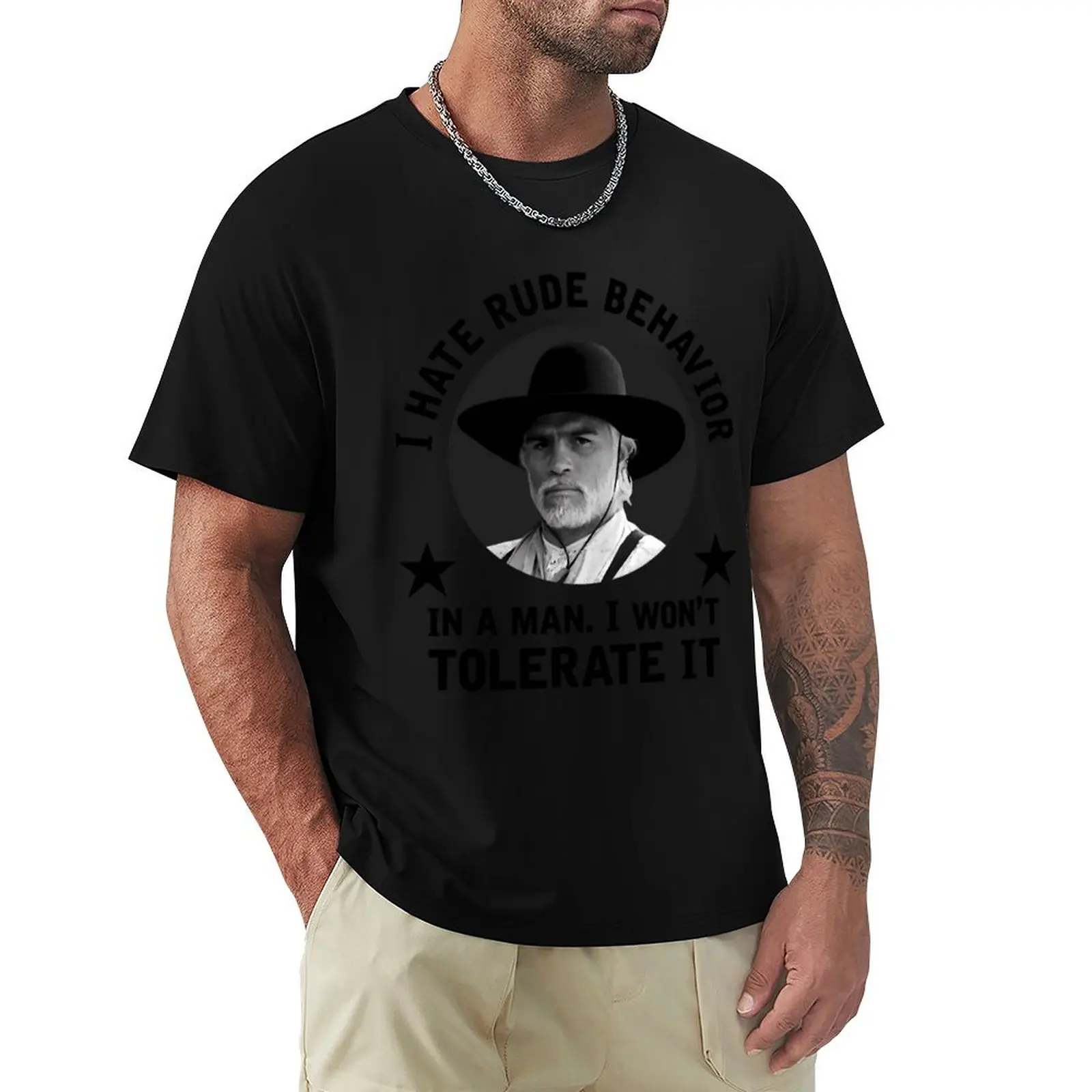 I hate rude behavior in a man. I won't tolerate it. - Woodrow Call T-Shirt Holiday Outdoor T-Shirt