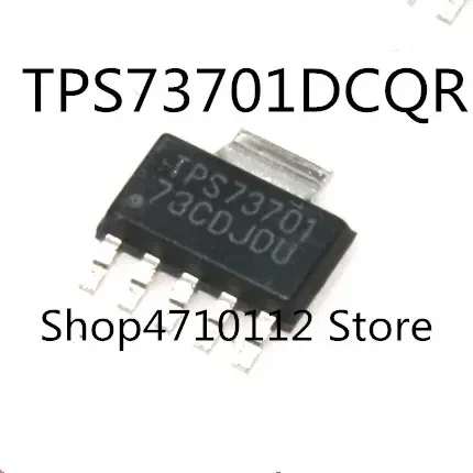 

10PCS/LOT NEW TPS73701DCQR TPS73701DCQT PS73701, TPS73725DCQR PS73725 , TPS73733DCQR PS73733, TPS78625DCQR PS78625 SOT223-6