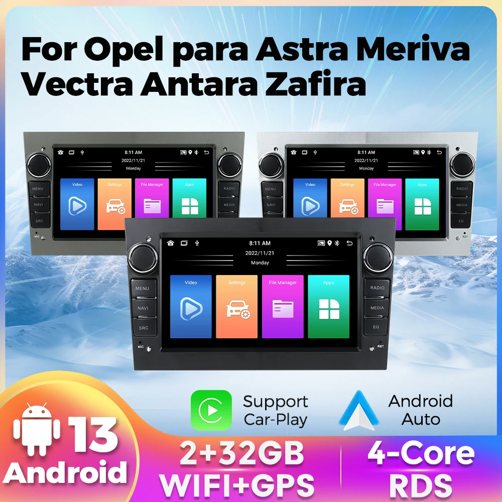 

Android 13 Car Radio For Opel Astra H G J Antara vectra c b Vivaro astra H corsa c d zafira b Multimedia Carplay Auto GPS Camera