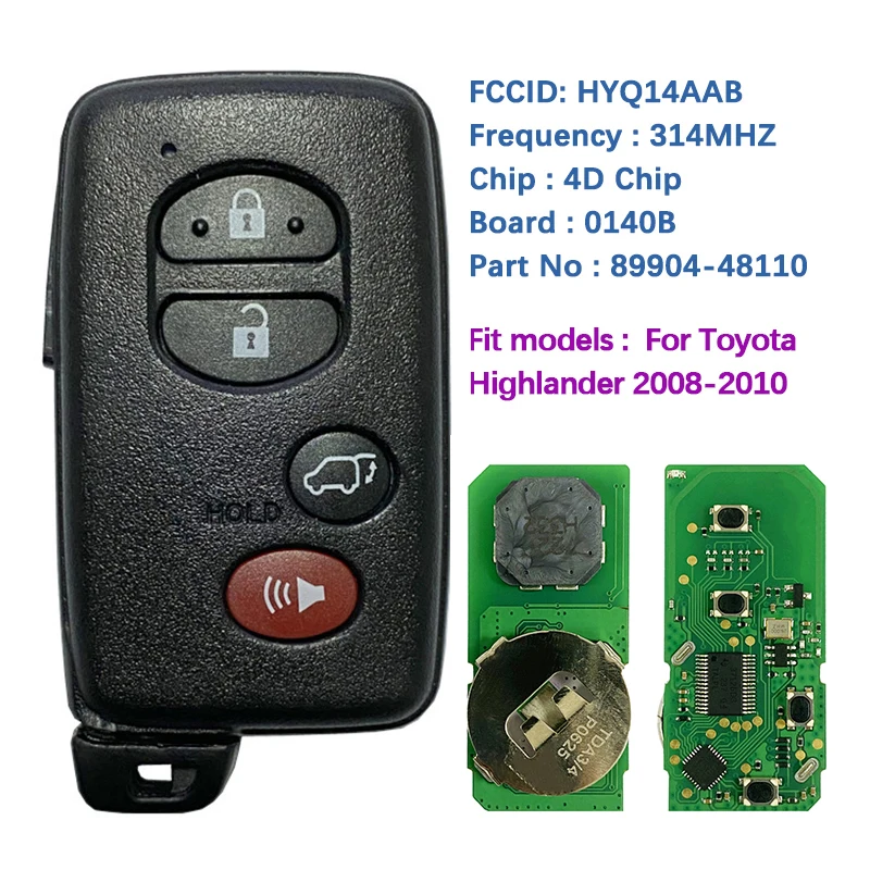 

CN007204 Aftermarket 4 Button Key For Toyota Highlander 2008-2013 Smart Fob FCC HYQ14AAB PN 89904-48110 Board No 271451-0140