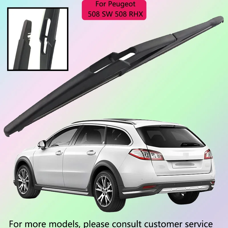 

For Peugeot 508 SW 508 RHX 2010-2018 Car Accessories 12" Rear Windshield Windscreen Washer Wiper Blade
