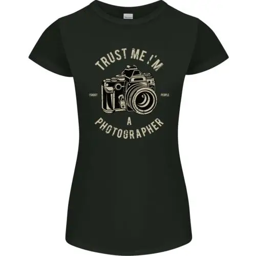 Trust Me Im a Photographer Photography Womens Petite Cut T-Shirt