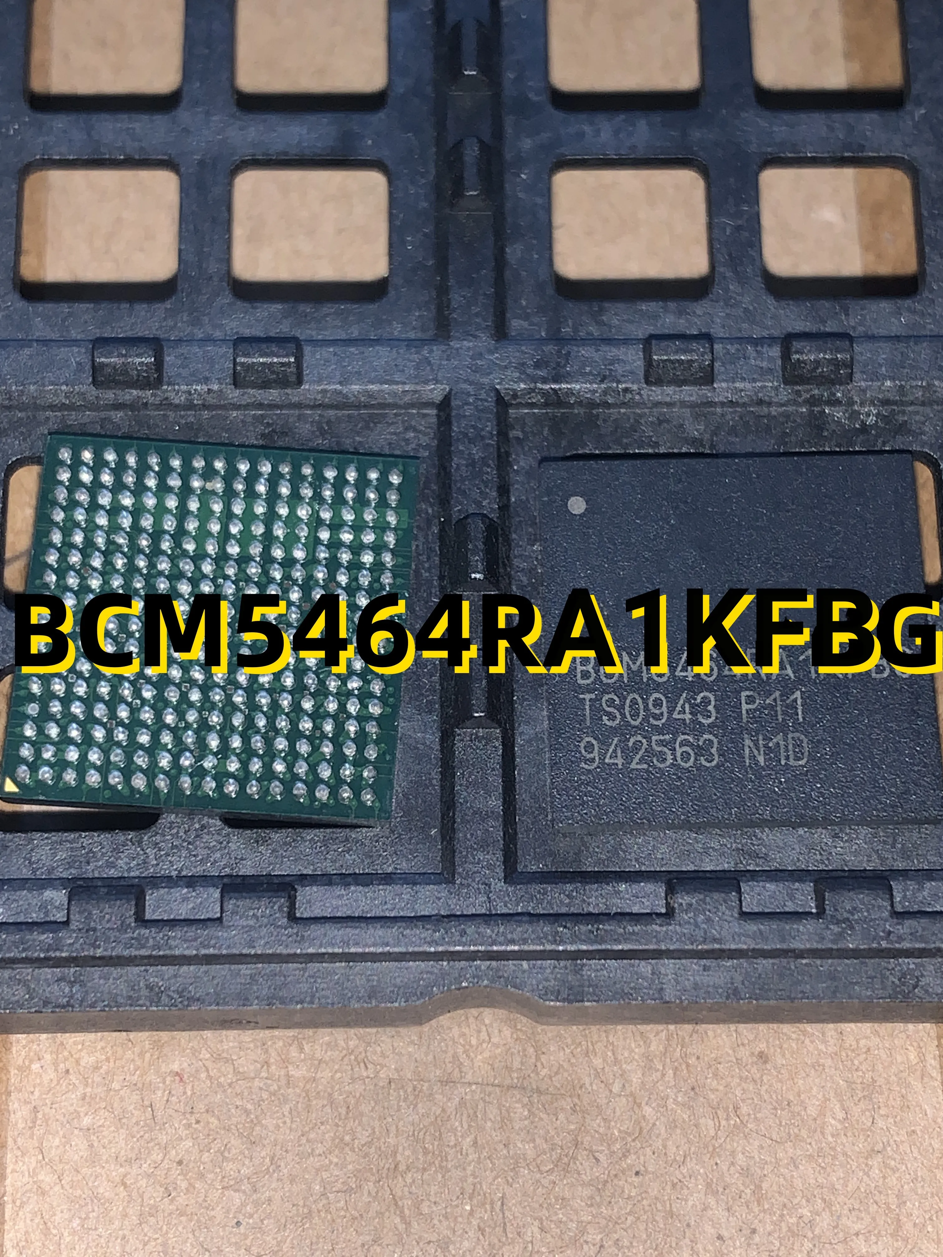 

BCM5464RA1KFBG 09 + BGA