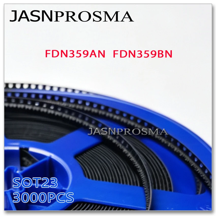 JASNPROSMA FDN359AN FDN359BN SOT23 3000PCS N-Channel 20V 30V 2.7A High quality Made in China FDN359 AN BN FDN