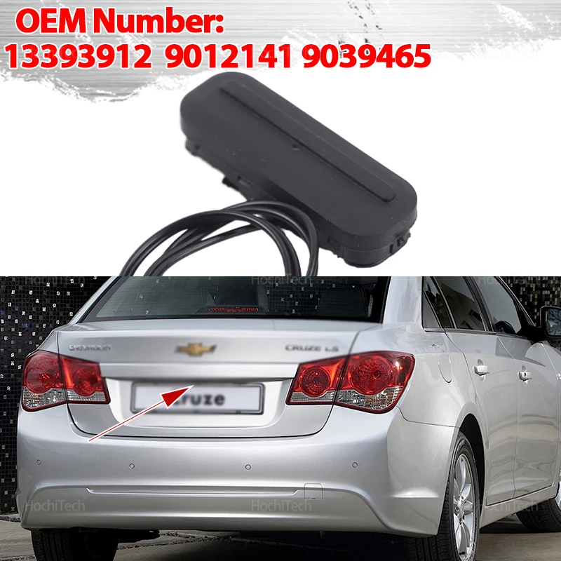 Para Chevrolet Cruze 2009-2014 13393912 9012141 9039465 cerradura de tapa de maletero botón de liberación interruptor de apertura de puerta trasera