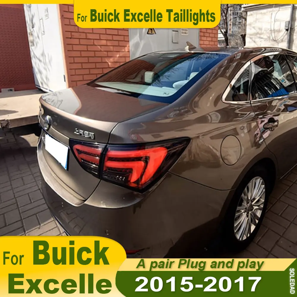 

for Buick Excelle 2015 2016 2017 car tail light assembly modified LED rear tail light running light streamer turn signal