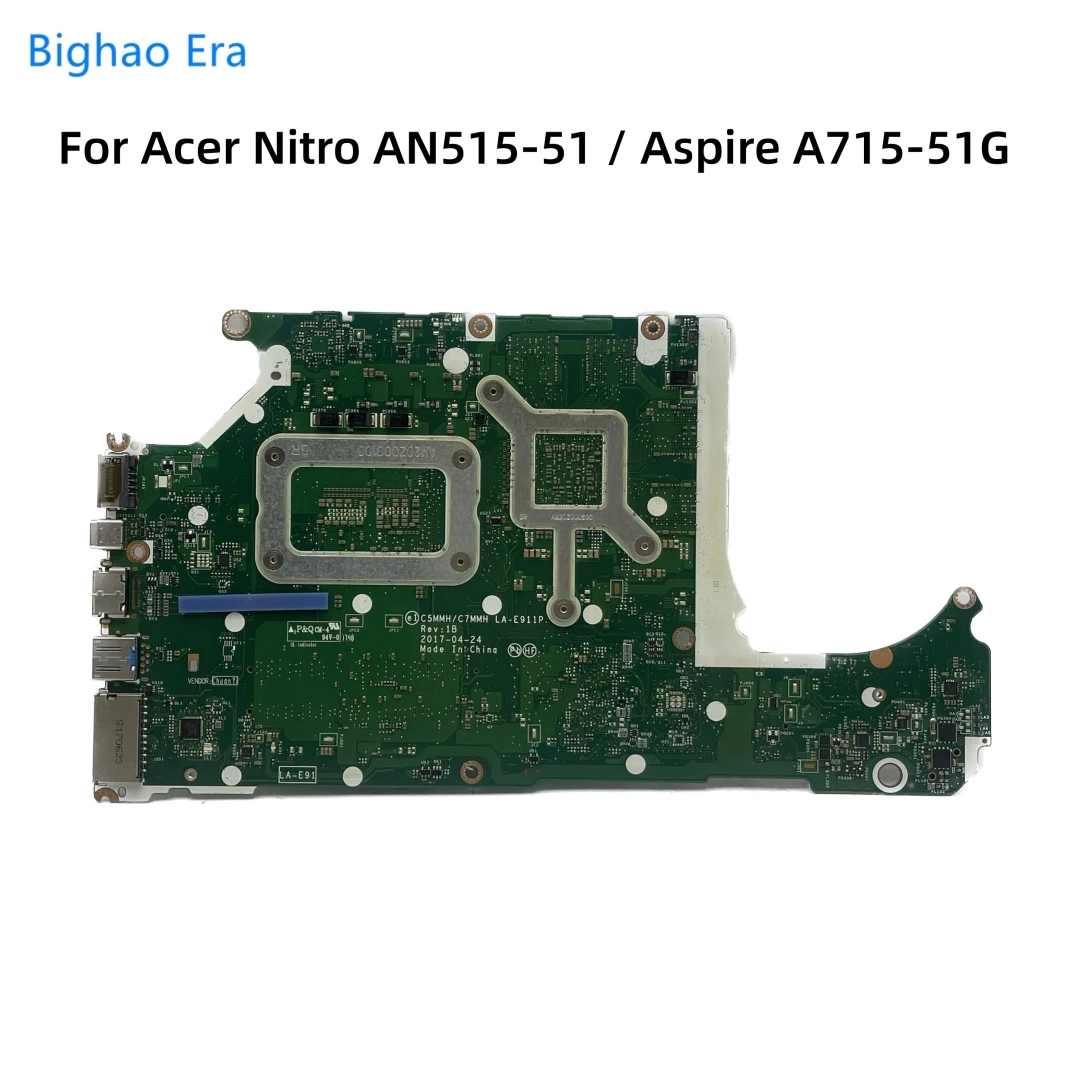 LA-E911P For Acer N17C1 Aspire A715-71G AN515-51 Laptop Motherboard With i5-7300HQ i7-7700HQ CPU GTX1050 GTX1050Ti 2GB/4GB-GPU