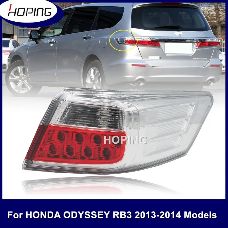 

Hoping Outer Rear Tail Light For HONDA Odyssey RB3 2013 2014 Rear Brake Light Tail Lamp Taillight 33551-SLE-J01 33501-SLE-J01