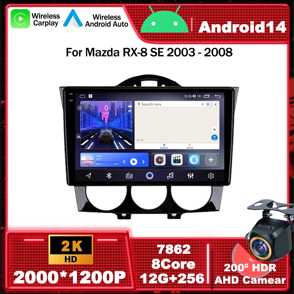 

Android 14 для Mazda RX-8 SE 2003-2008 Автомобильный радиоприемник Мультимедийный видеоплеер Навигация GPS 5G WIFI Головное устройство Carplay Auto DSP BT