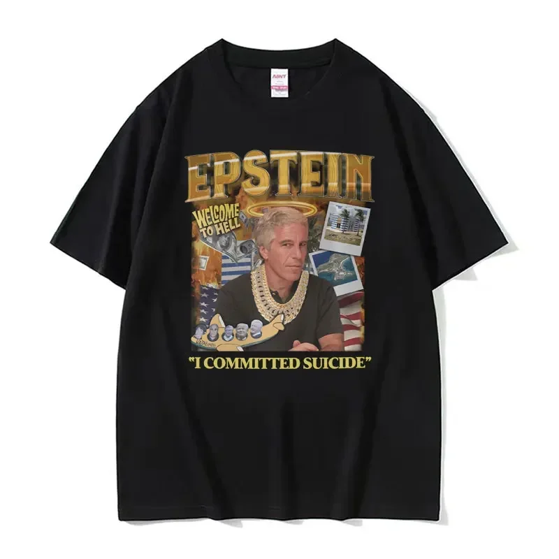 Funny Jeffrey Epstein Meme Graphic T Shirts Men's Clothing Retro Fashion T-shirt Unisex Oversized 100% Cotton T Shirt Streetwear