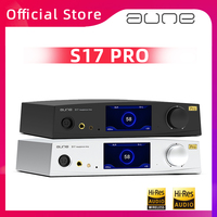 AUNE S17 Pro R2R Front Stage High Power HIFI HiRes AUDIO Fully-Discrete Class-A Fully-BalancedThe New Generation of Eadphone