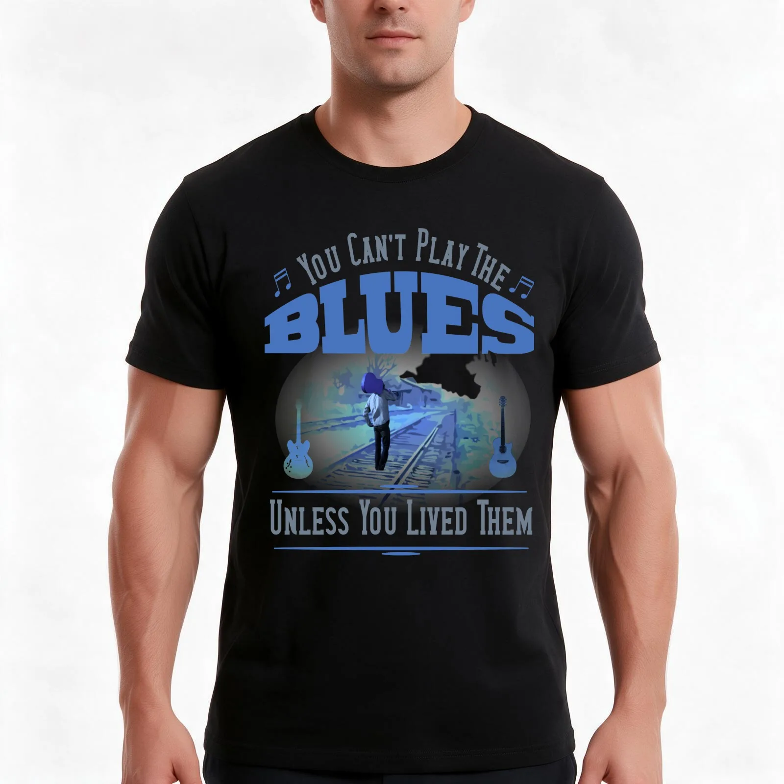 You Can't Play the Blues--Unless You Lived Them T-Shirt, Summer Casual Cotton Tee, Oversized Streetwear Tops, Unisex Men Women