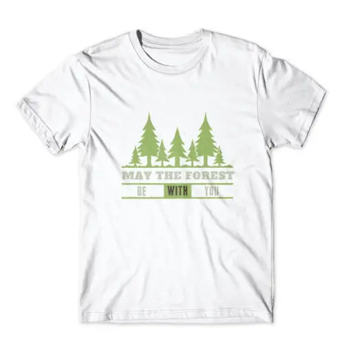 Moge Het Bos Bij Je T-Shirt Zijn. 100% Katoen Premium T-Shirt Nieuw