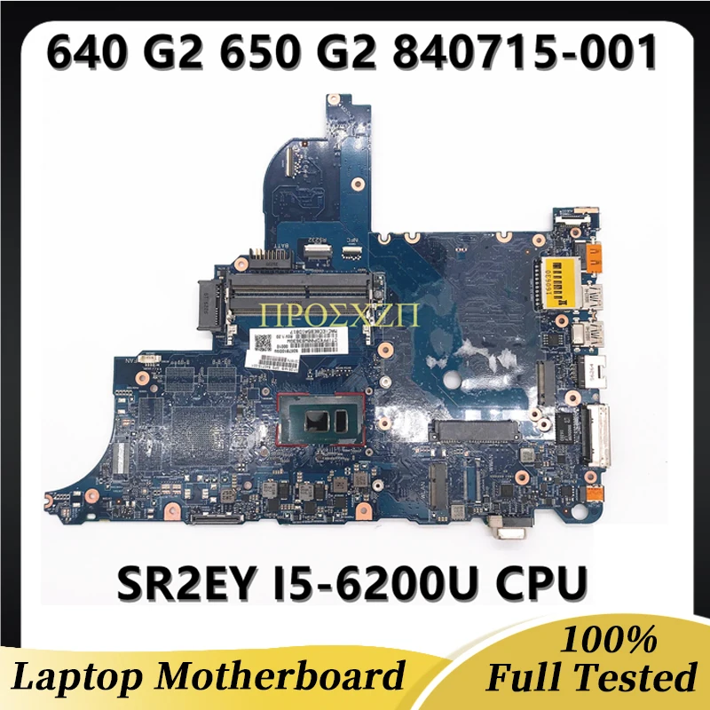 840715-001 840715-501 For HP ProBook 640 G2 650 G2 Laptop Motherboard 6050A2723701-MB-A02 W/ SR2EY I5-6200U CPU 100% Full Tested