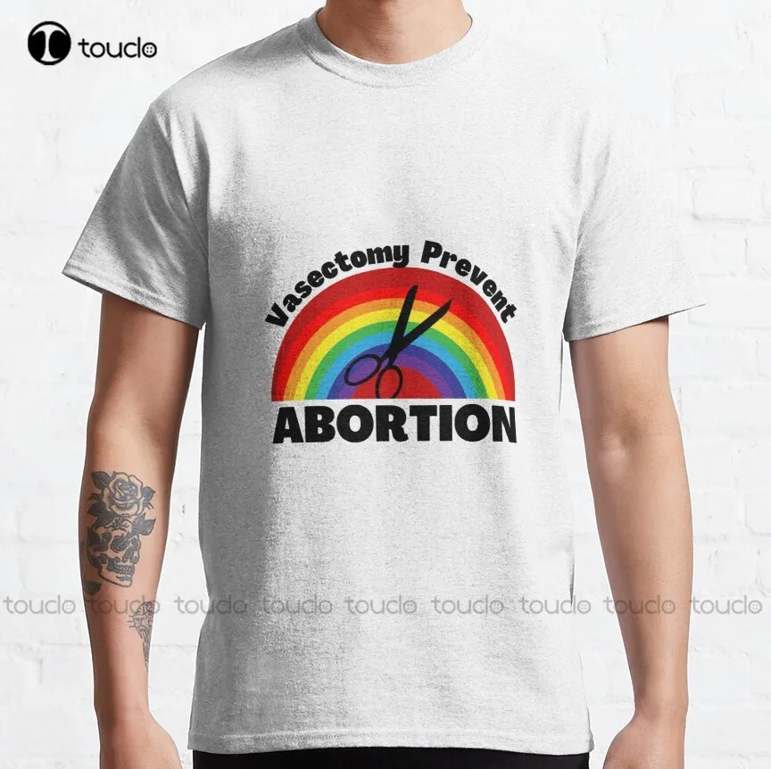 Vasectomy Prevent Abortion Meme Sticker & Tees Classic T-Shirt Men'S Athletic Shirts & Tees Funny Art Streetwear Cartoon Tee New