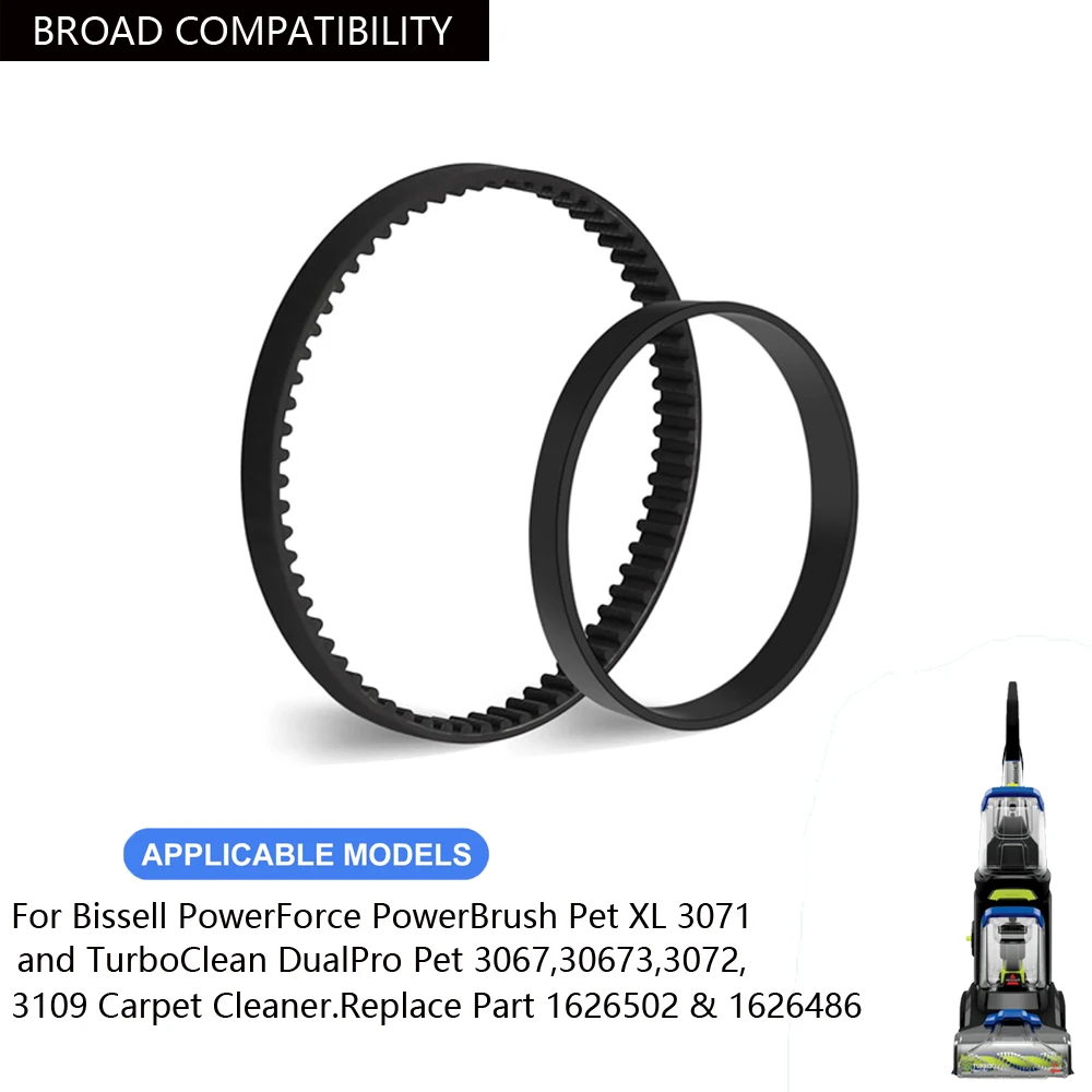 

Replacement Belt Set for Bissell 3071 PowerForce PowerBrush Pet XL, 3067, 30673, 3072, 3109, Replace Part 1626502 & 1626486.