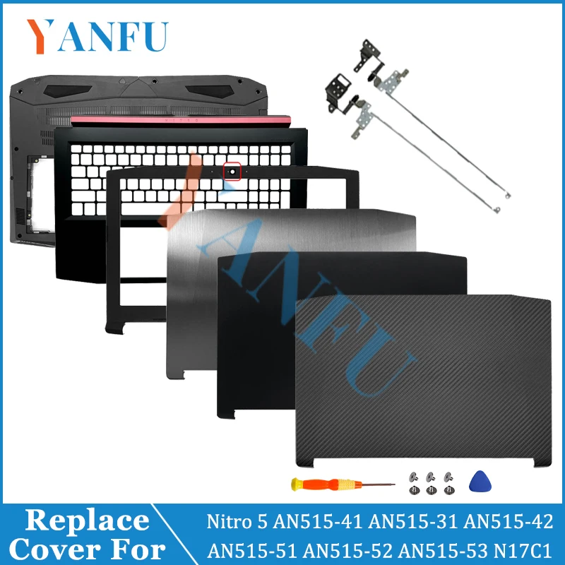 

Replace Laptop Case For Nitro 5 AN515-41 AN515-31 AN515-42 AN515-51 AN515-52 AN515-53 N17C1 LCD Back Cover Front Bezel Hinges