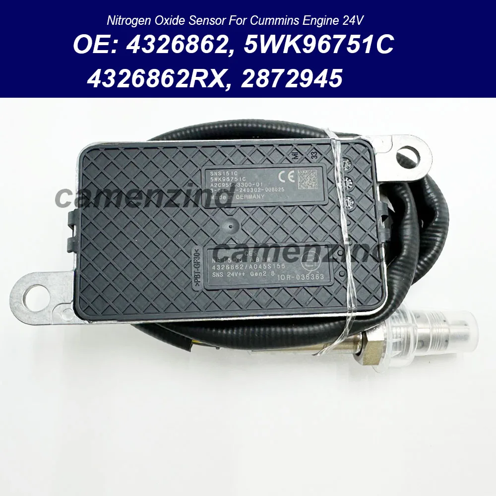 

4326862 5WK96751C 5WK96751A NOX Sensor Nitrogen Oxygen Sensor 4326862RX 2872945 For C-ummins Engine 24V High Quality