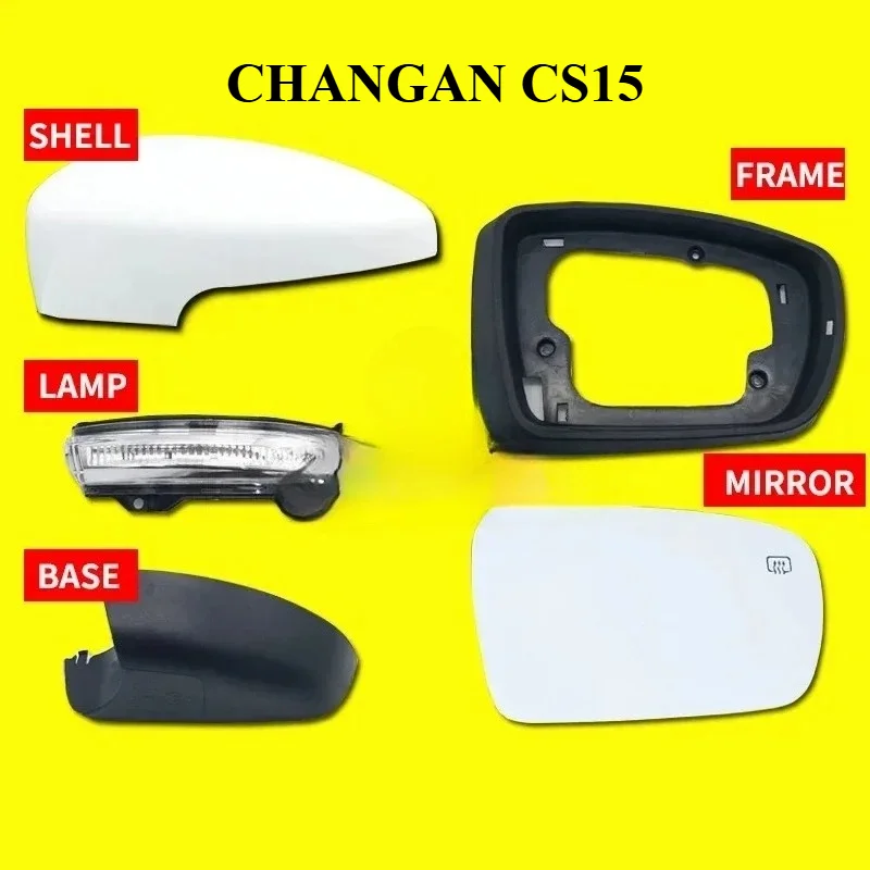 Oriignal Side Mirror Cover Frame Lens Turning Lamp for CHANGAN CS15 2016-2019 Models