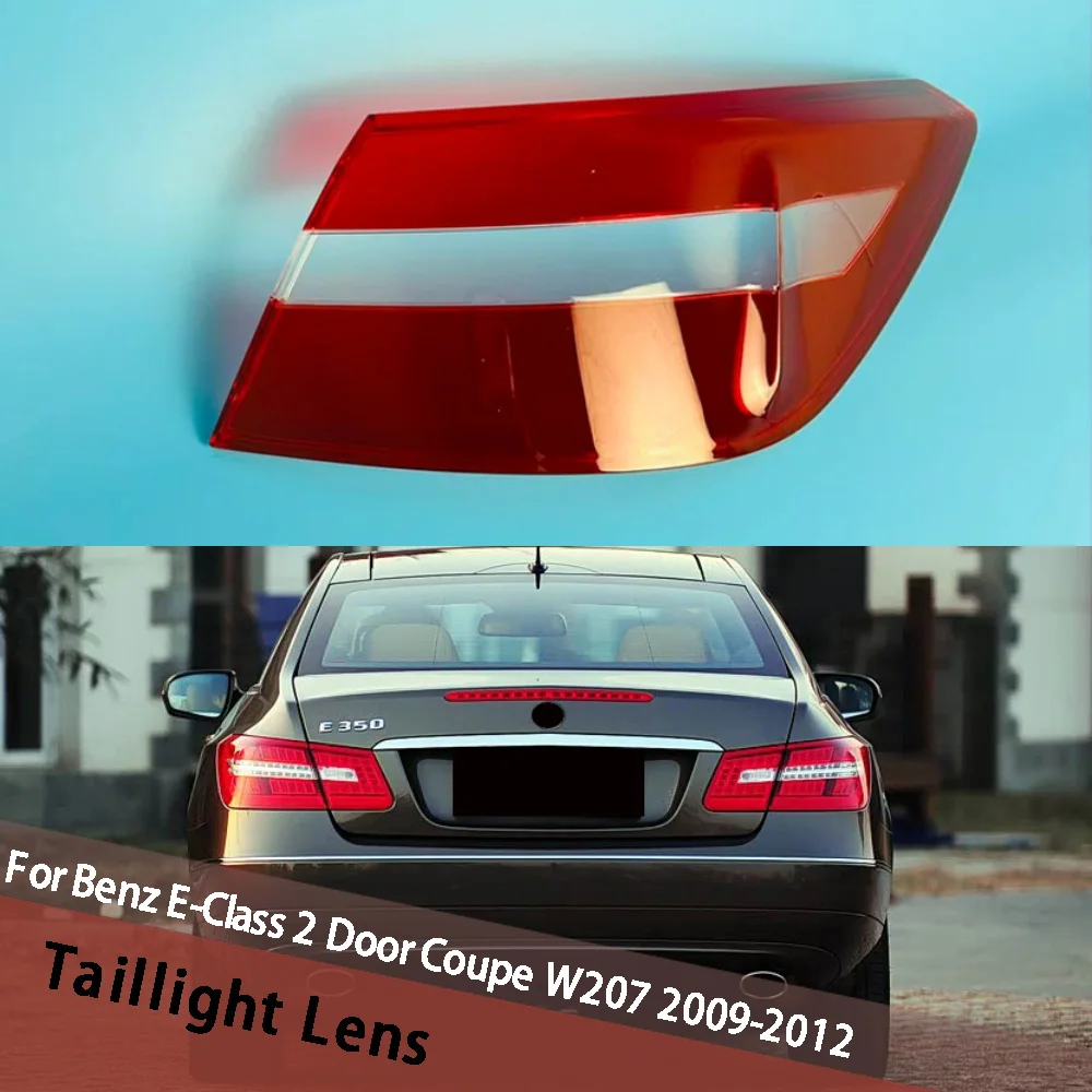 For Mercedes-Benz E-Class 2 Door Coupe W207 2009-2012 Car Articles Replacement Car Lights Shell Rear Shell Cover Taillight Lens