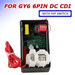 CDI Box Unit Speed DC 6 PIN With DIP Switch Igniter For GY6 50CC 125CC 150CC 200CC 250CC Moped Scooter ATV Quad Buggy Pit Bike