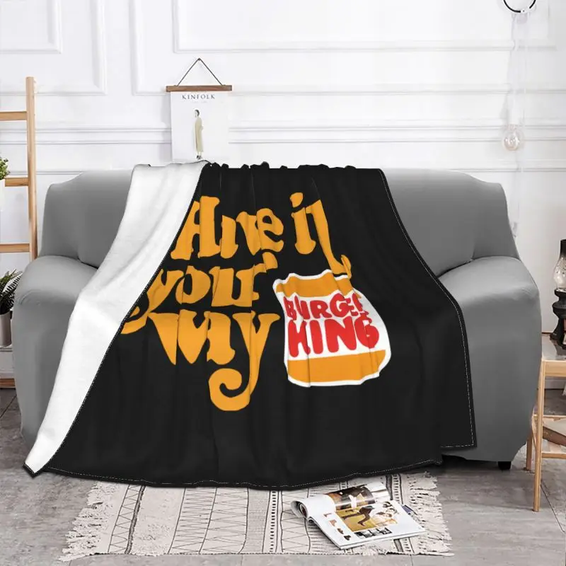 Burger King Logo Have It Your Way Hamburger Fast Food G500 Ultra Co Blanket Raschel High-Grade Bedding Supply