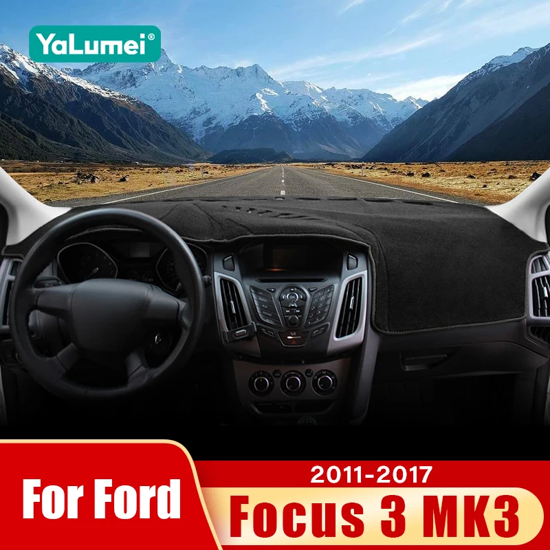 Für Ford Focus 3 MK3 2011 2012 2013 2014 2015 2016 2017 Auto Dashboard Matte Sonnenschutz Nicht-slip Abdeckung Zubehör