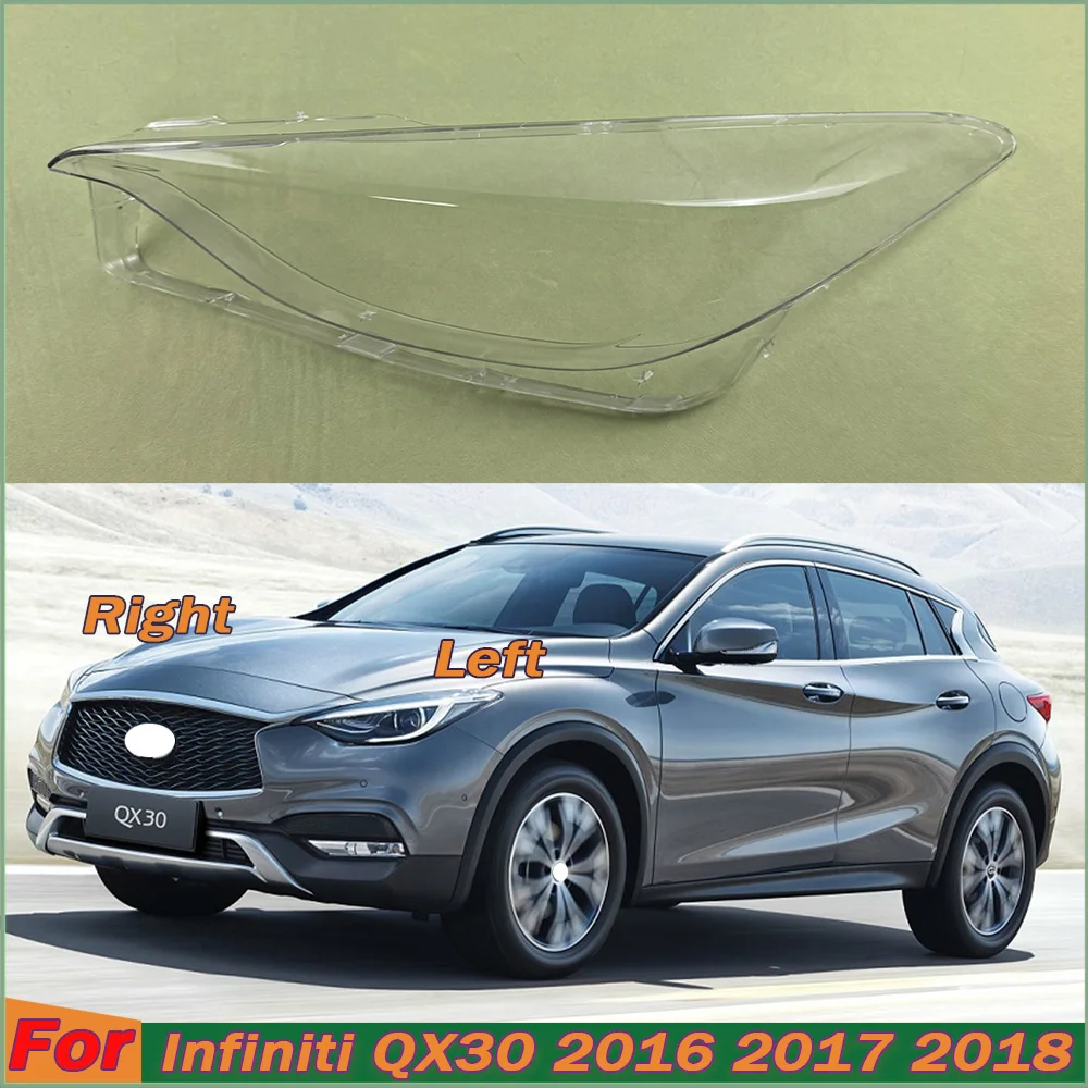 

Replace Original Lampshade Plexiglass For Infiniti QX30 2016 2017 2018 Headlight Cover Transparent Mask Headlamp Lamp Shell