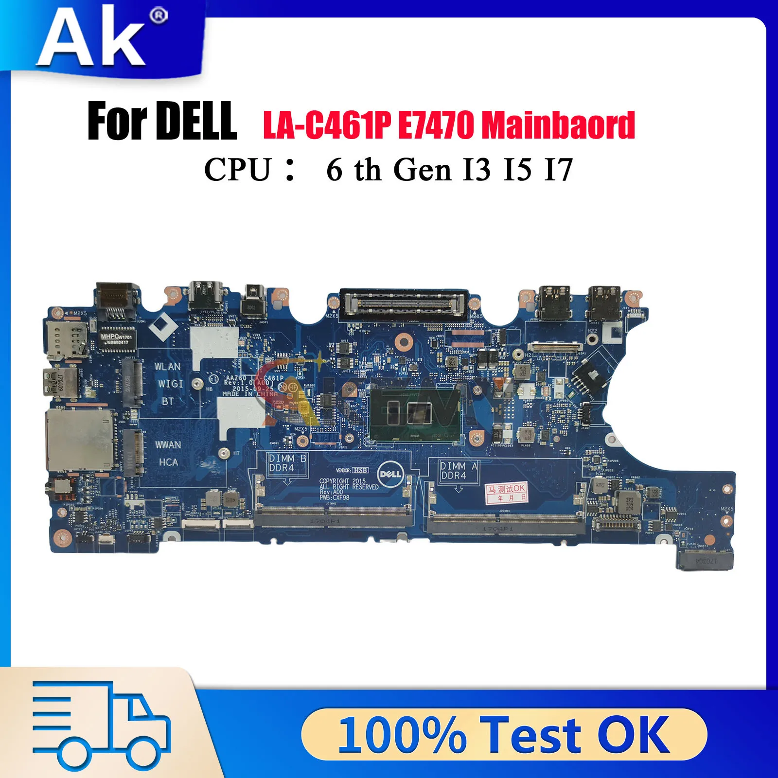 

Материнская плата LA-C461P для Dell Latitude E7470 с процессором i3 i5 i7 0VNKRJ 0DGYY5 03GMP2 02R1TC, 100% полностью протестирована