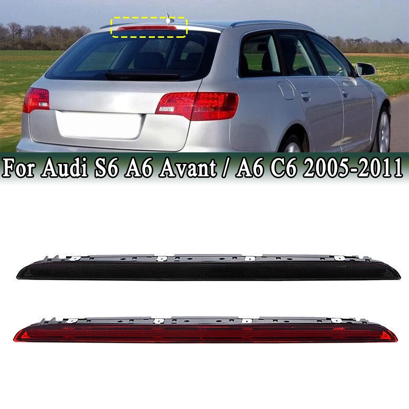 

For Audi A6 AVANT S6 C6 2005-2011 LED Third Brake Light High Mounted Additional Stop Signal Lamp Black / Red Len 4F9945097