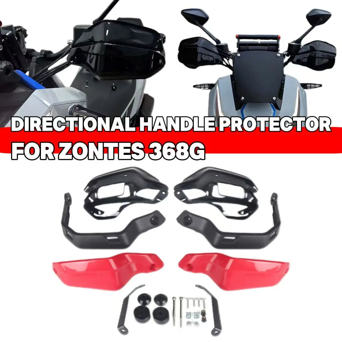 

Для Zontes 368G 368g 400G аксессуары для мотоциклов, защита руля, водонепроницаемые чехлы, лобовое стекло, руль, защитные приспособления