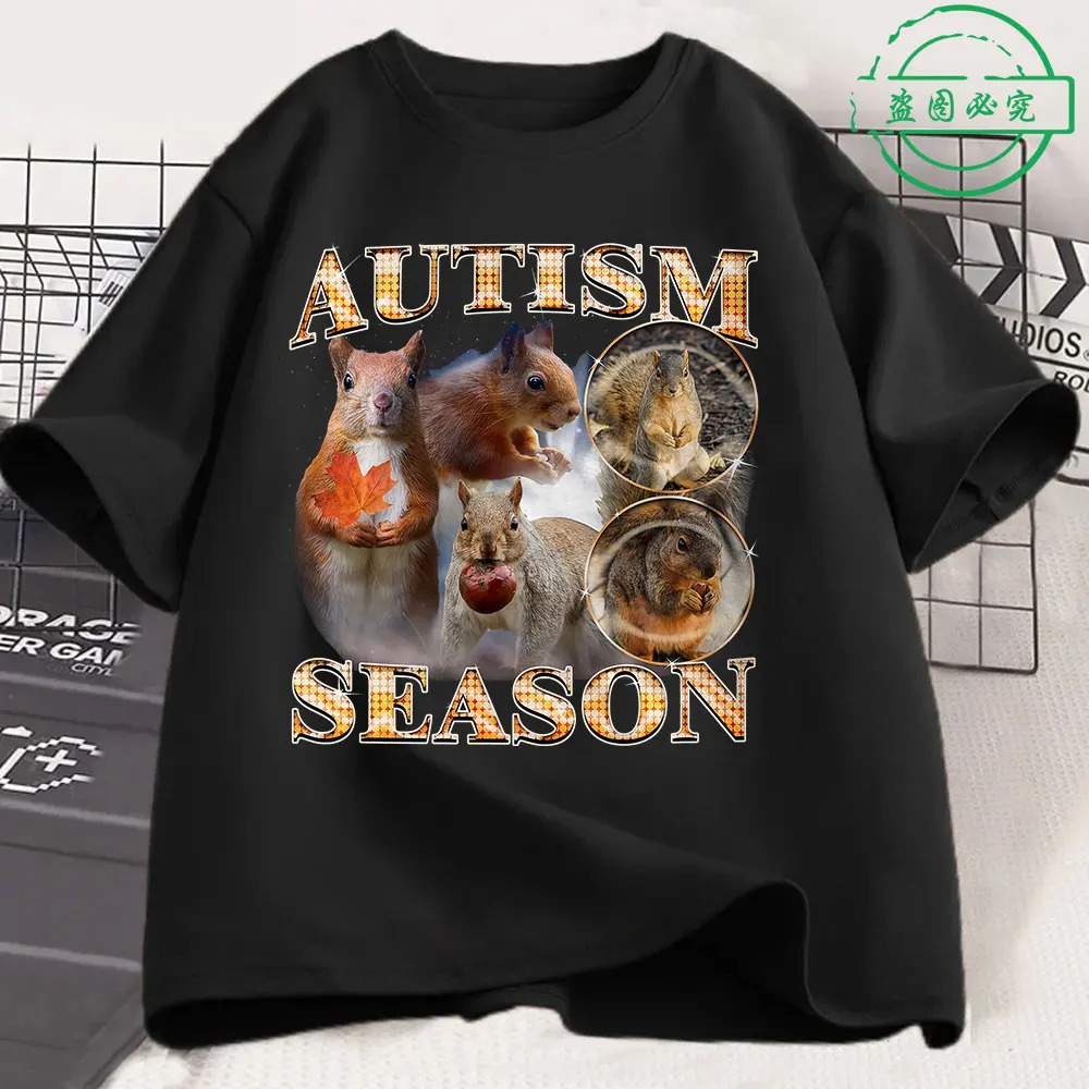 

Autism Season Funny Squirrel Animal Meme T-shirts Fashion Vintage Loose Short Sleeve T-shirt Men Women Cotton Casual Tee Shirt
