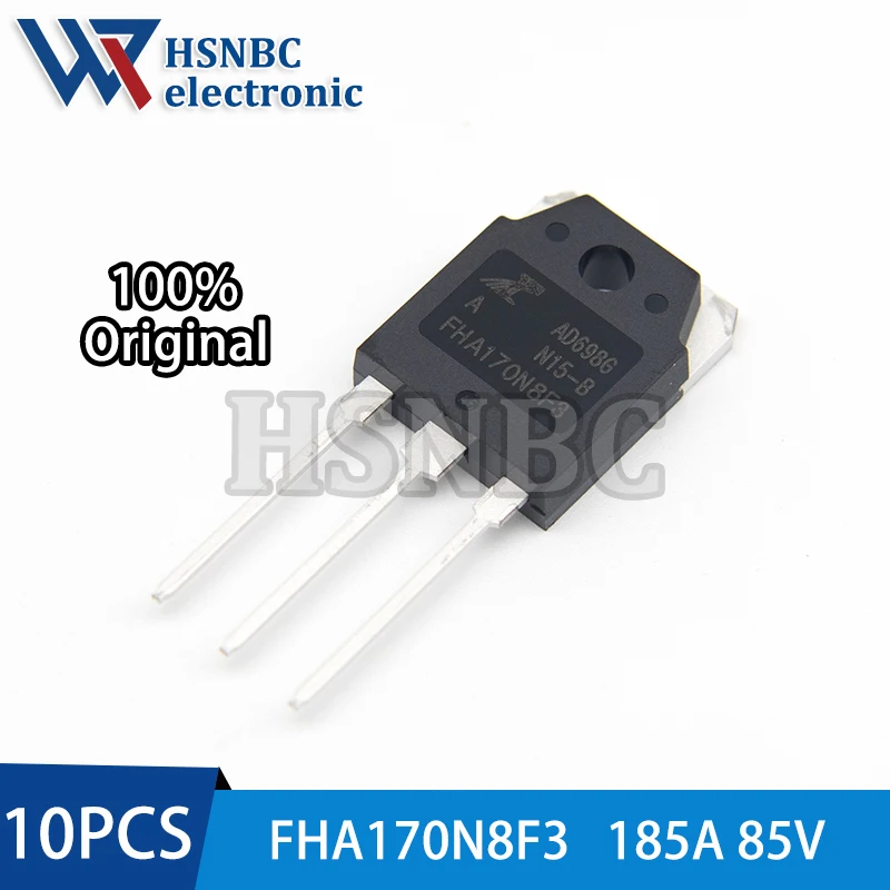 

10PCS FHA170N8F3 170N8F3 FHA170N8F3A TO-3P 85V 185A N-channel Power MOSFET Transistor 100% New Original