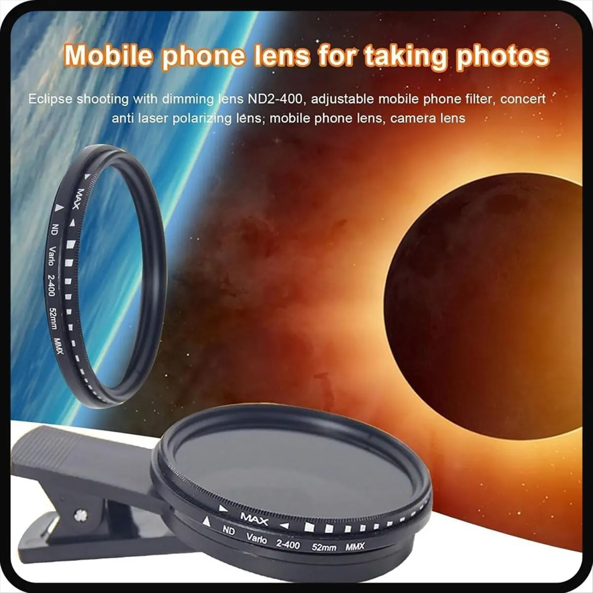 A85P 1 Set Solar Eclipse Phone Filter 52mm Camera Lens Filter ND 2-400 Smartphone Lens Filter with Clip Lens Cap